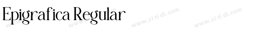 Epigrafica Regular字体转换 Epigrafica Regular字体转换